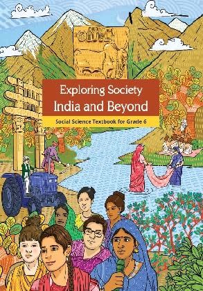 Exploring Society: India & Beyond (Textbook in Social Science) for Class - 6         CBSE [Latest Edition Based On New Education Policy]