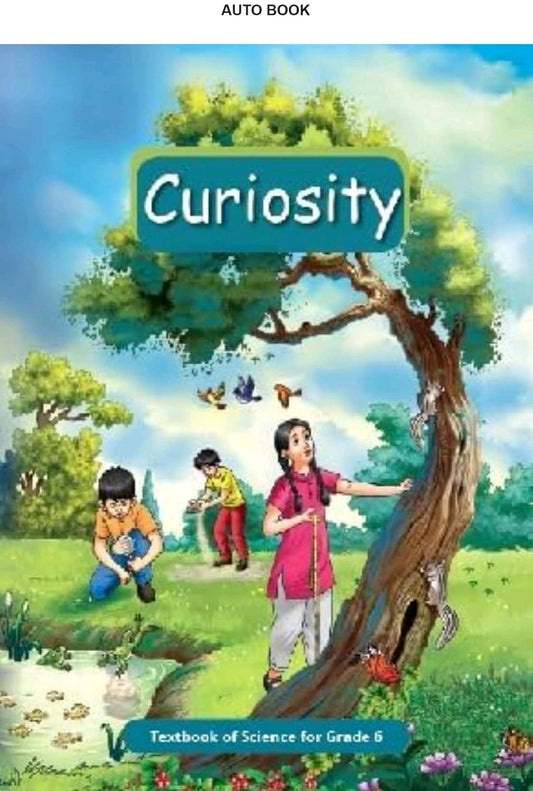 Curiosity (Textbook in Science) for Class - 6         CBSE [Latest Edition Based On New Education Policy]
