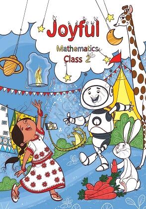Joyful Maths 2 (Textbook in Mathematics) for Class - 2        CBSE [Latest Edition Based On New Education Policy]